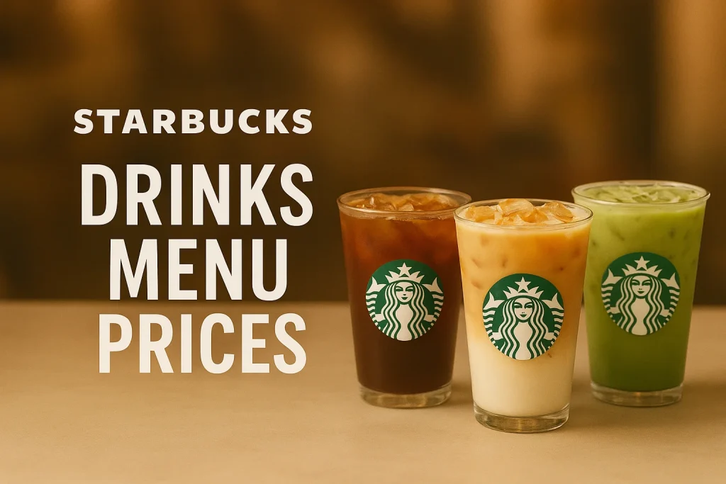 Starbucks drinks Menu Prices