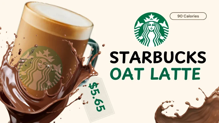 Starbucks Oat Latte Prices & Calories